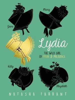 cover image of Lydia: The Wild Girl of Pride and Prejudice